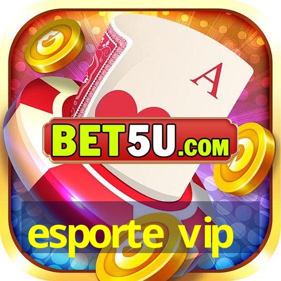 esporte vip